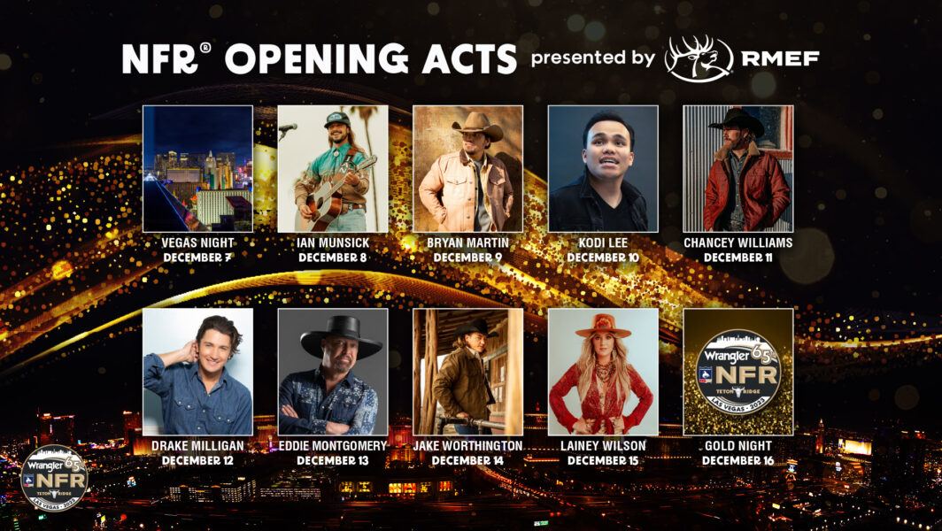 We Have the Opening Acts for the 2023 Wrangler National Finals Rodeo (WNFR)